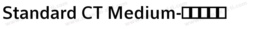Standard CT Medium字体转换